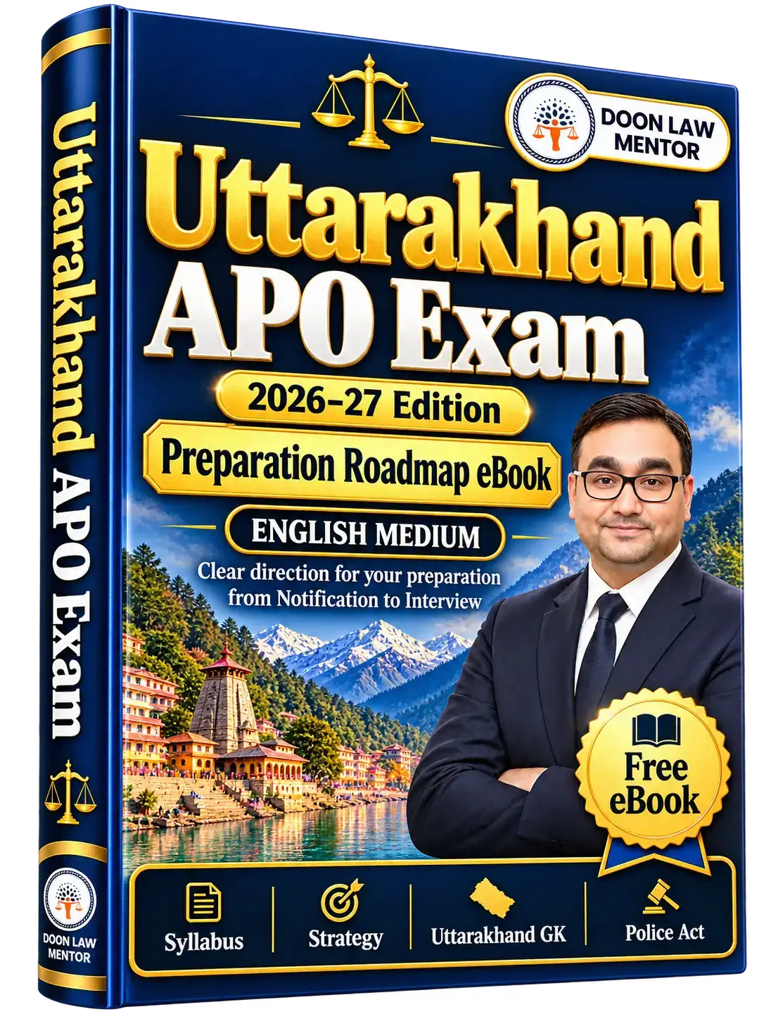 Uttarakhand APO Exam 2026-27 Preparation Roadmap eBook — English Medium Uttarakhand APO Exam 2026-27 Preparation Roadmap eBook cover — English Medium by Doon Law Mentor