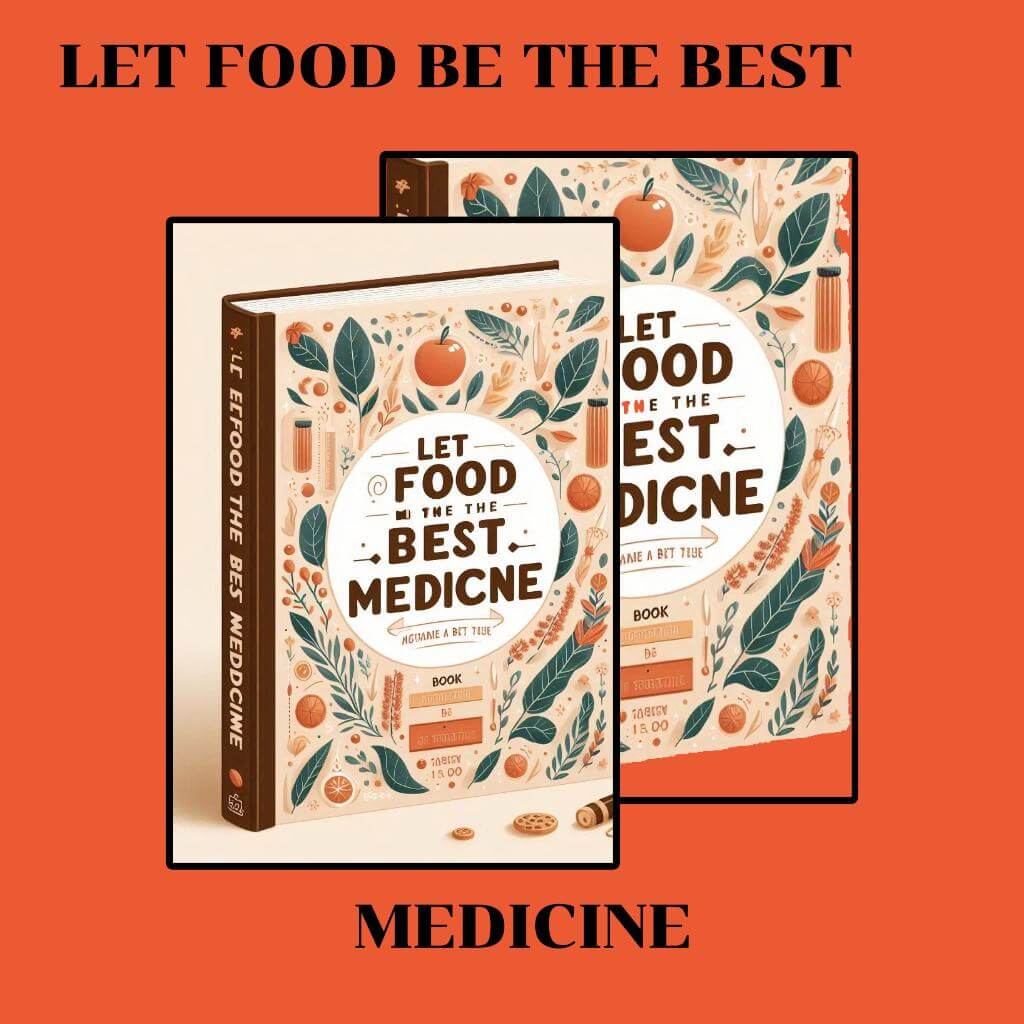 DesignmeabookimageformyEbookwithLETFOODBETHEBESTMEDICINEwrittenonit_kxoda_1024
