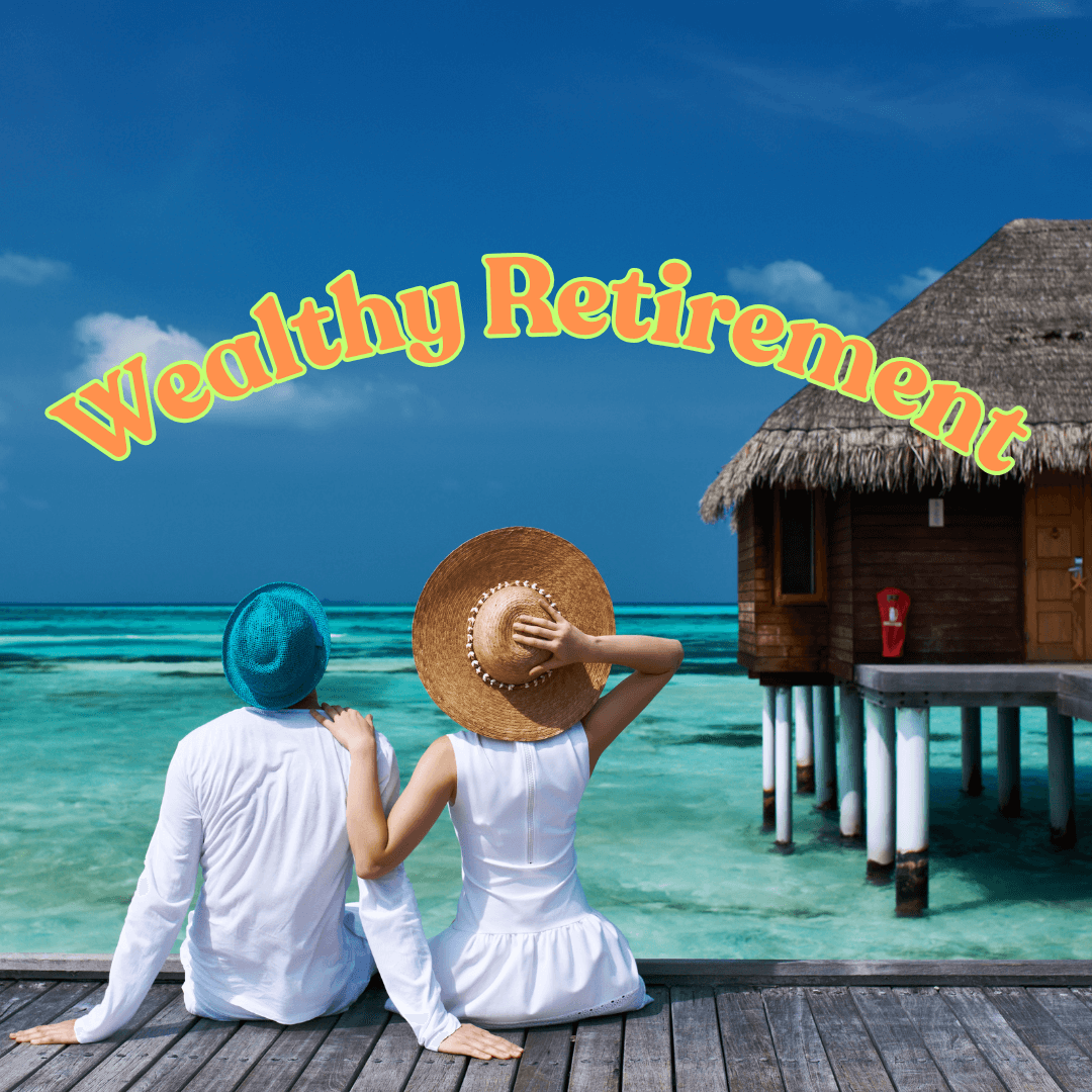 WealthyRetirement_q3ndu_1080