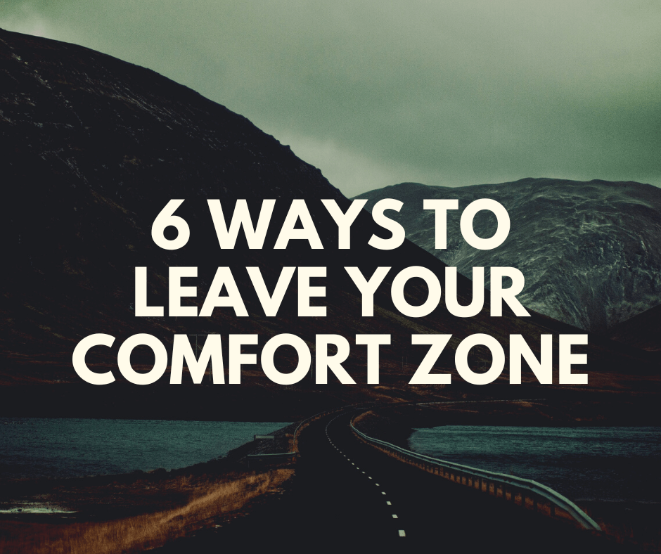ywmjc_940_6WAYSTOLeaveYourComfortZone