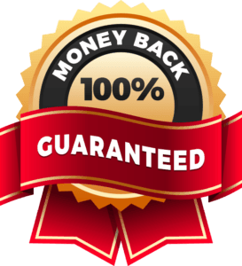 100% Money Back Guarantee