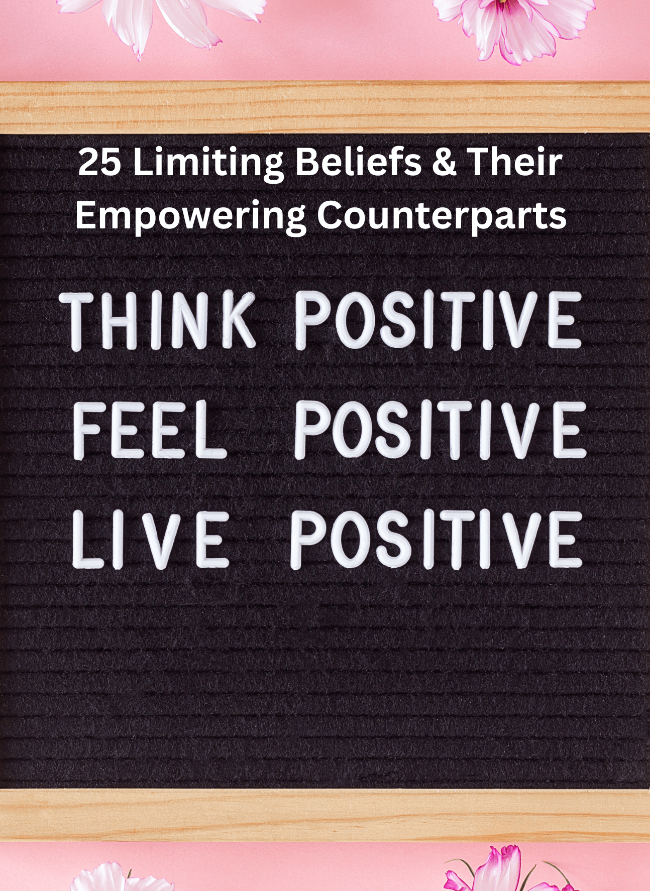 25LimitingBeliefsTheirEmpoweringCounterparts_uwotu_1294
