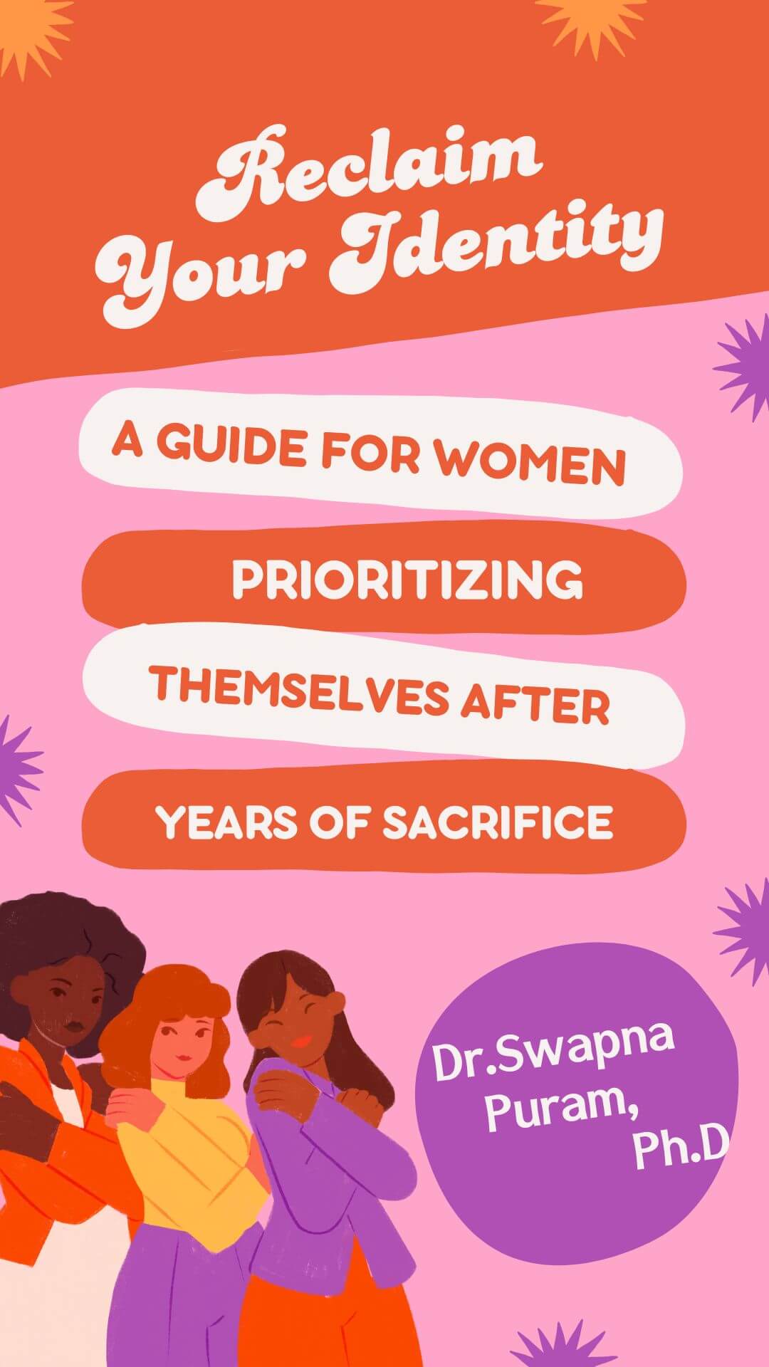 ReclaimYourIdentityAGuideforWomenPrioritizingThemselvesAfterYearsofSacrifice_a4nzy_1080