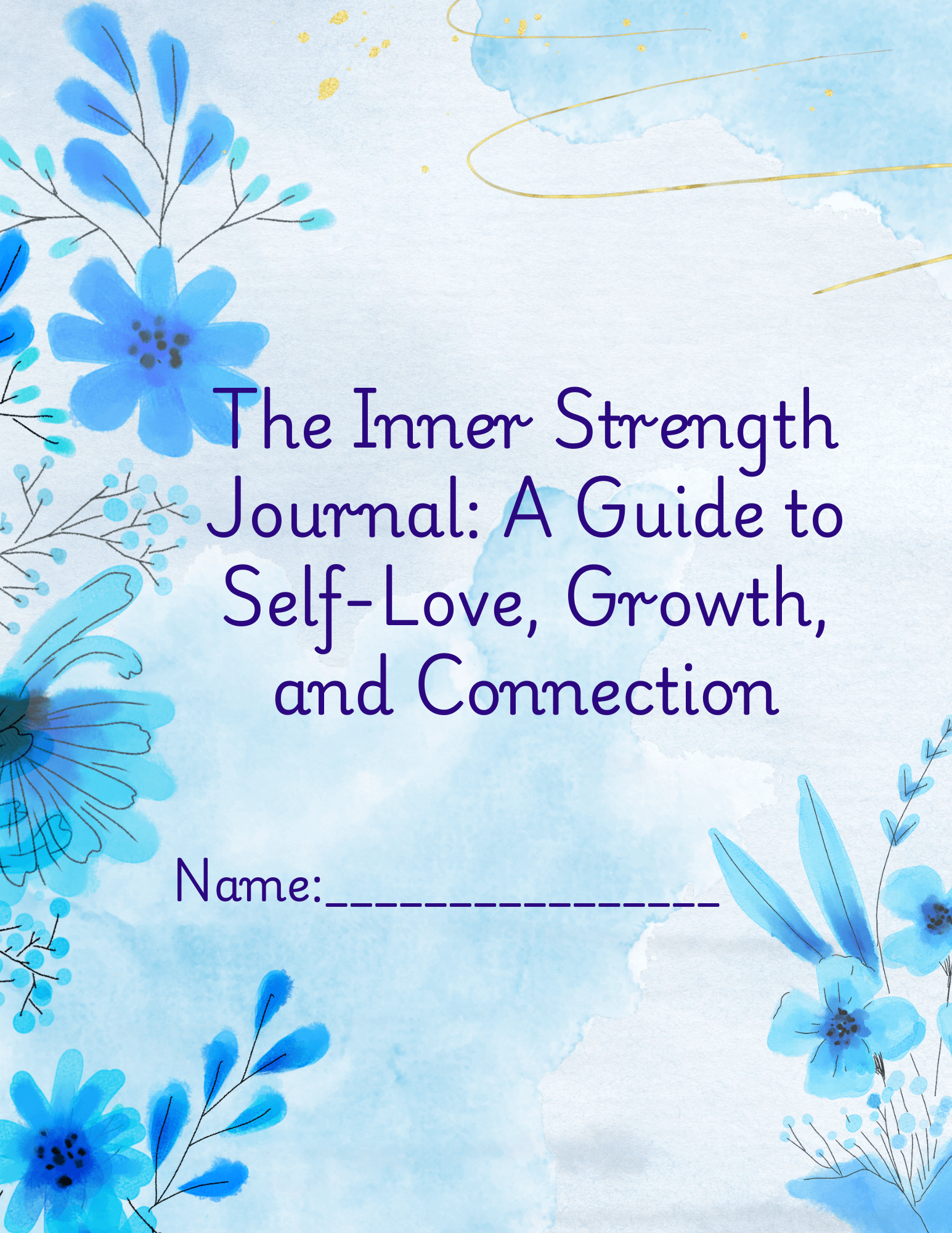 TheInnerStrengthJournalAGuidetoSelfLoveGrowthandConnection_e5njc_1545